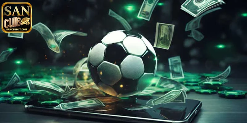 Lợi ích khi sử dụng kèo nhà cái châu Á SANCLUB 